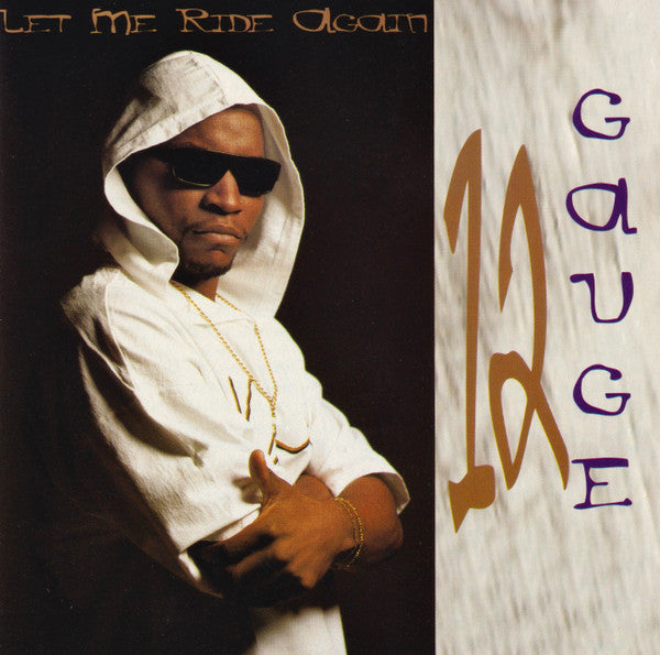 12 Gauge - Let Me Ride Again by 12 Gauge (CD)