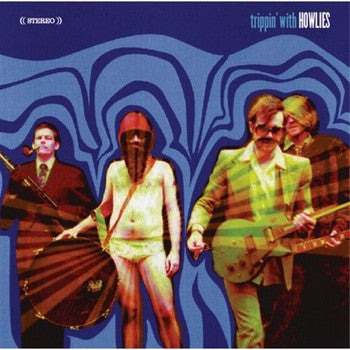 Howlies - Trippin With Howlies (CD)