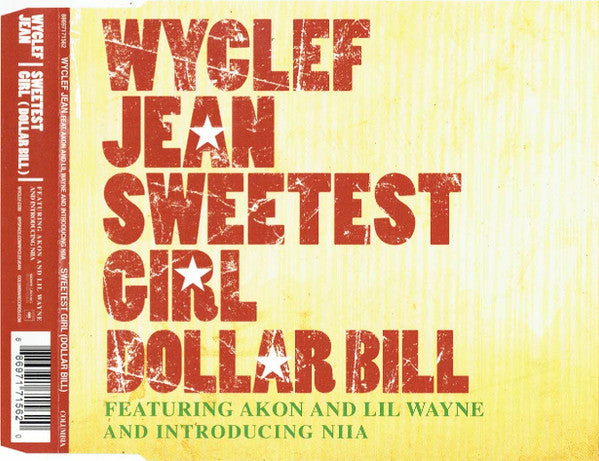 Wyclef Jean / Akon / Lil Wayne / Niia - Sweetest Girl (Dollar Bill) (CD)
