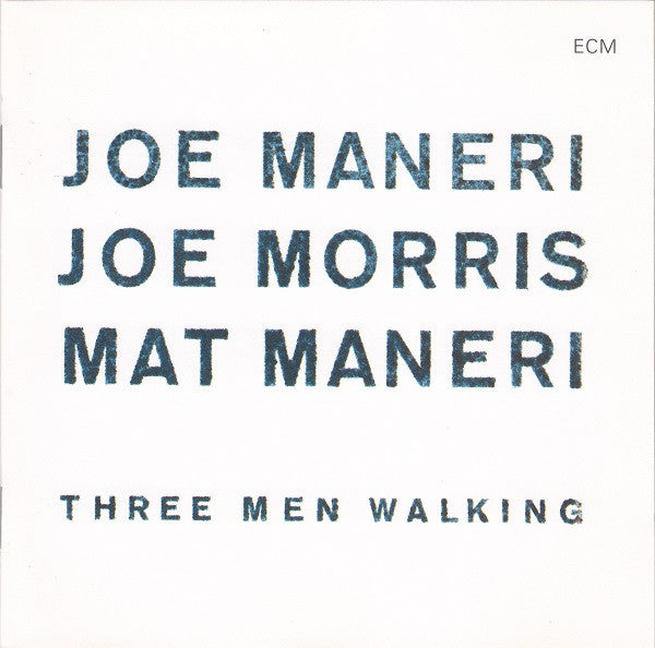 Joe Maneri / Joe Morris / Mat Maneri - three men walking (CD)