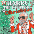 Harry "The Hipster" Gibson - Digs Christmas (CD)