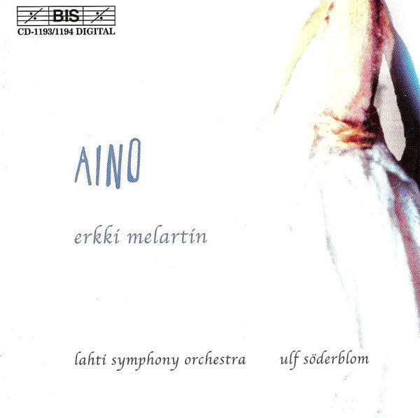 Erkki Melartin / Ulf Soderblom / Lahti Symphony Orchestra - Aino (CD)