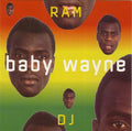 Baby Wayne - Ram DJ (CD)