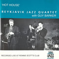 Reykjavik Jazz Quartet / Guy Barker - Hot House (CD)