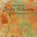 Great Jazz Soloists (CD)