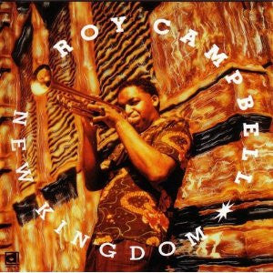 Roy Campbell - New Kingdom (CD)