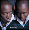 Braxton Brothers - Both Sides (CD)