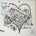 The View - Hats off to the Buskers (CD)