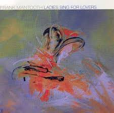 Frank Mantooth - Ladies Sing for Lovers (CD)