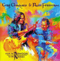 Craig Chaquico - From The Redwoods To The Rockies (CD)