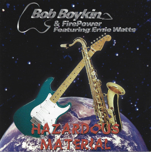 Bob Boykin / Firepower / Ernie Watts - Hazardous Material (CD)