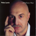 Pete Levin - Solitary Man (CD)