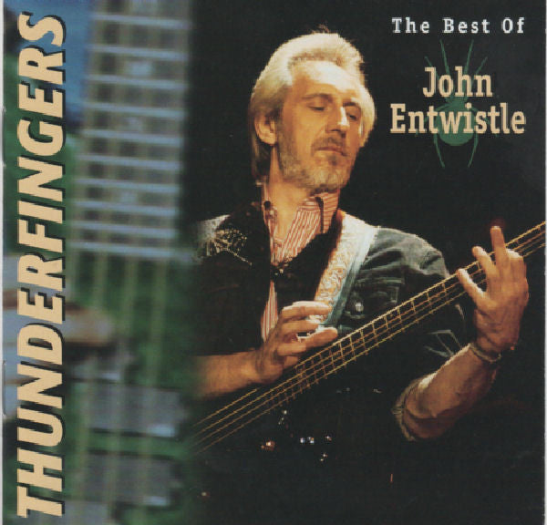 John Entwistle - Thunderfinger-Best of John En (CD)