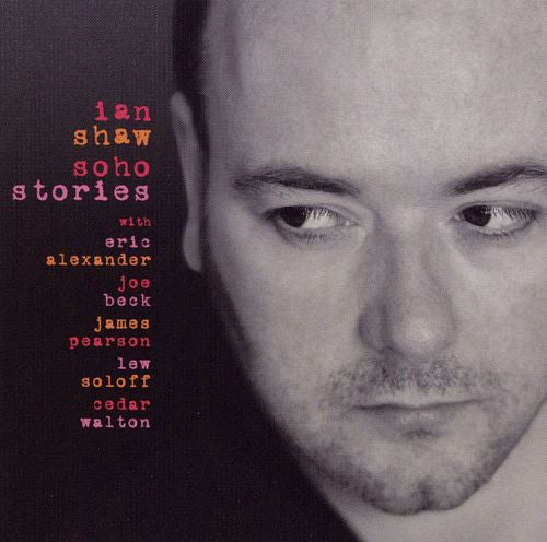 Ian Shaw - Soho Stories (CD)