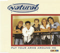 Natural - Put Your Arms Around Me (CD)