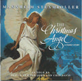 Mannheim Steamroller / Olivia Newton-John / Chip Davis - The Christmas Angel: A Family Story (CD)