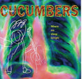 The Cucumbers - Where We Sleep Tonight (CD)