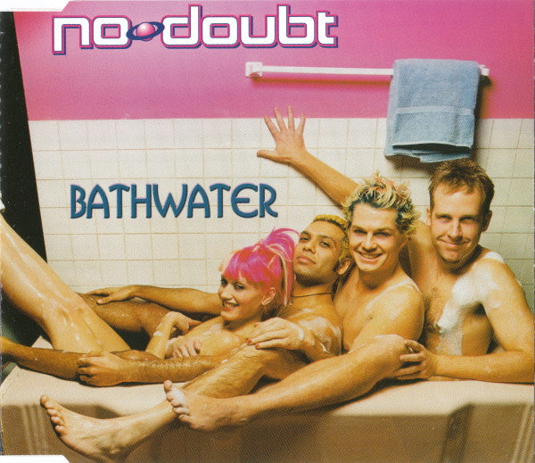 No Doubt - Bathwater (CD)