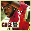 Gage - Soul Rebel (CD)