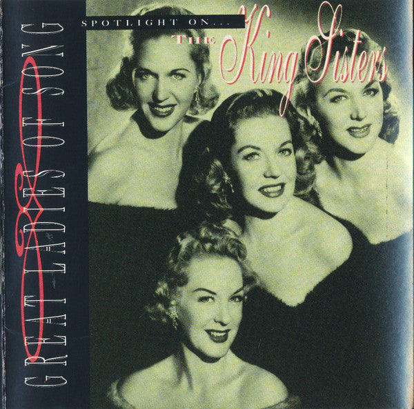 The King Sisters - Spotlight on The King Sisters (Great Ladies of Song) (CD)