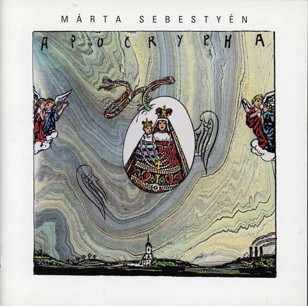 Marta Sebestyen - Apocrypha (CD)