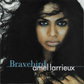 Amel Larrieux - Bravebird (CD)