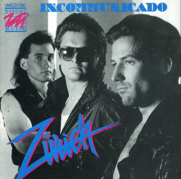 Zurich - Incommunicado (CD)