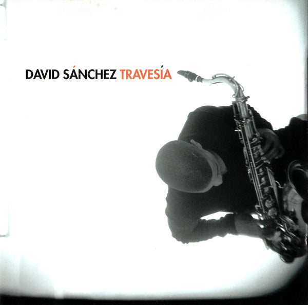 David Sanchez - Travesia (CD)