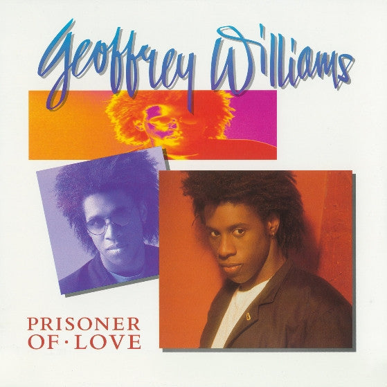 Geoffrey Williams - Prisoner of Love (CD)