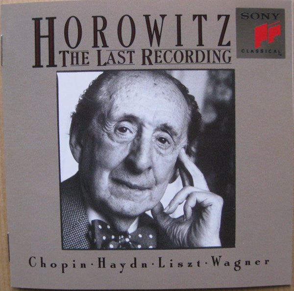 Vladimir Horowitz / Frederic Chopin / Joseph Haydn / Franz Liszt / Richard Wagner - Horowitz: The Last Recording (CD)
