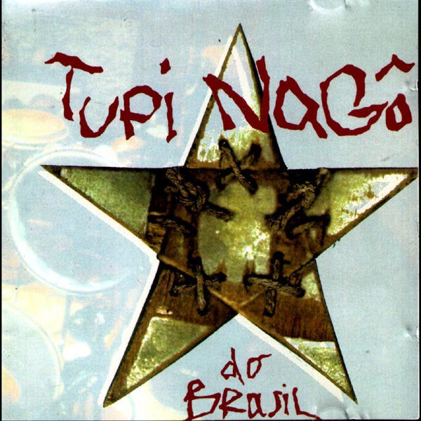 Tupi Nago - Tupi Nago (CD)