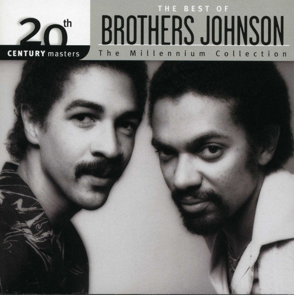 Brothers Johnson - The Best of Brothers Johnson: 20th Century Masters, The Millennium Collection (CD)