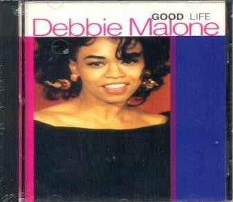Debbie Malone - Good Life (CD)