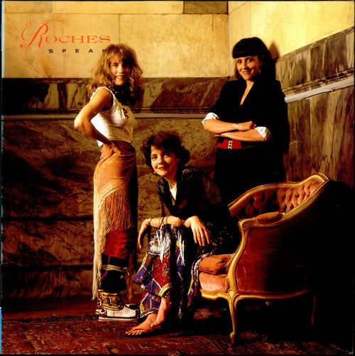 The Roches - Speak (CD)
