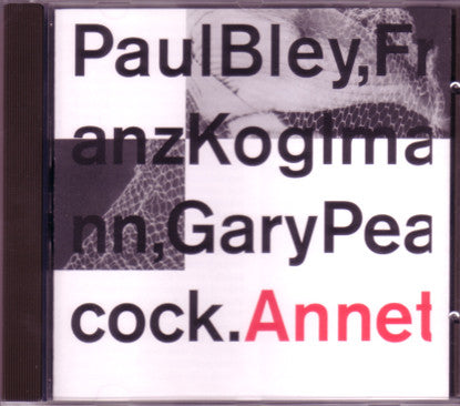 Paul Bley / Franz Koglmann / Gary Peacock - Annette (CD)