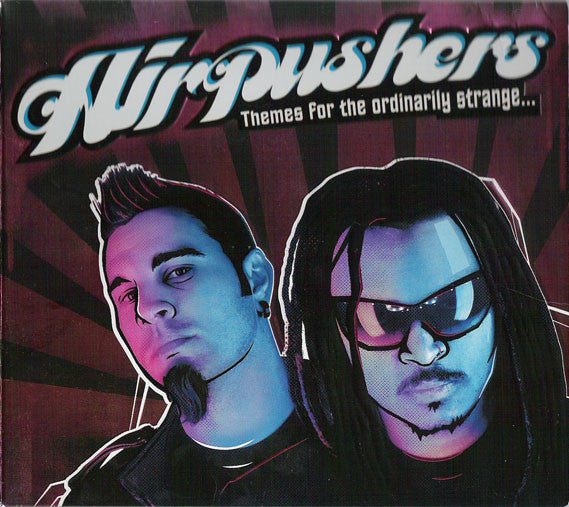 Airpushers - Themes for the Ordinarily Strange (CD)