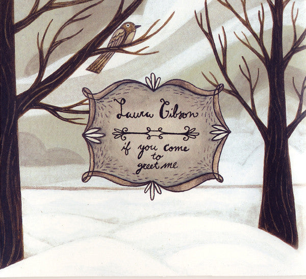 Laura Gibson - If You Come To Greet Me (CD)