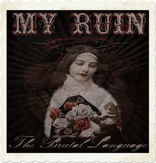 My Ruin - Brutal Language (CD)