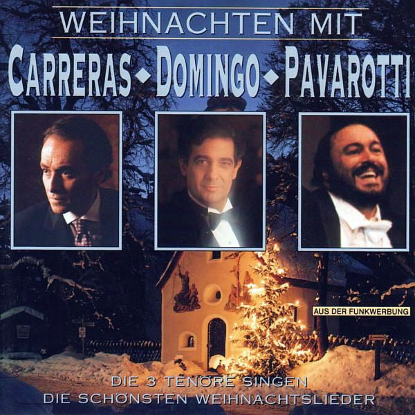 Jose Carreras / Placido Domingo / Luciano Pavarotti - Christmas Favorites from the World's Favorite Tenors (CD)