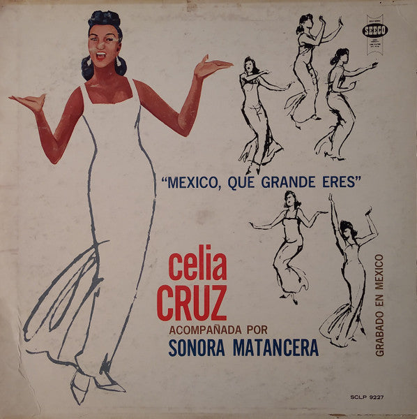 Celia Cruz / La Sonora Matancera - Mexico Que Grande Eres (CD)