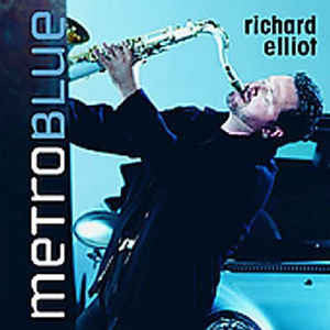 Richard Elliot - Dreamland (CD)