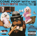 Triumph The Insult Comic Dog - Come Poop with Me (CD & DVD) (CD)