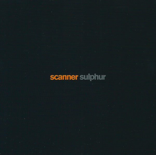 Scanner - Sulphur (CD)