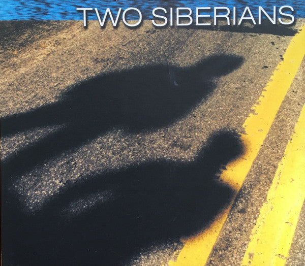 Two Siberians - Out of Nowhere (CD)