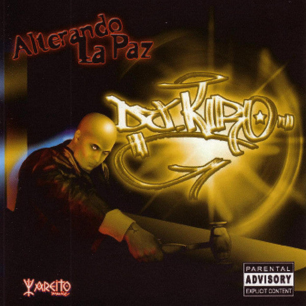 DJ Kiro - Alterando La Paz: DJ Kiro (CD)