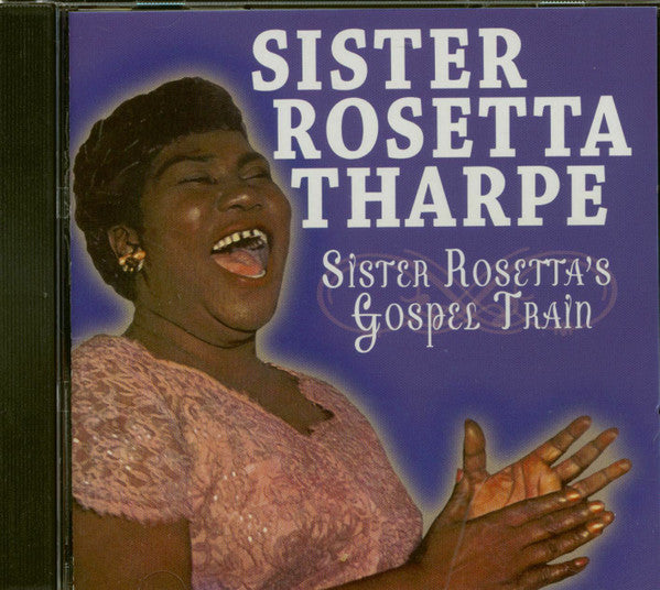 Sister Rosetta Tharpe - Sing Sister Sing (CD)