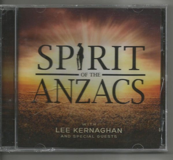 Lee Kernaghan - Spirit of the Anzacs (CD)