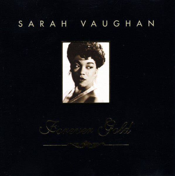 Sarah Vaughan - Forever Gold: Sara Vaughan (CD)