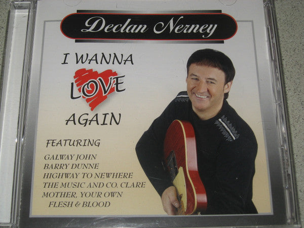 Declan Nerney - I Wanna Love Again (CD)