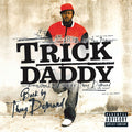 Trick Daddy - Back By Thug Demand (CD)